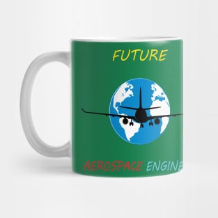 Best design future aerospace engineer, aircraft engineering student Mug